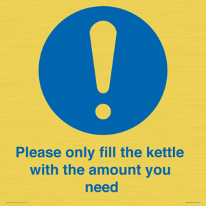 Please only fill the kettle with the amount you need
